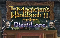 Download and play The Magicians Handbook 2 BlackLore